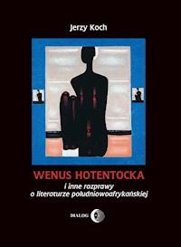 Wenus hotentocka - Jerzy Koch - ebook + książka