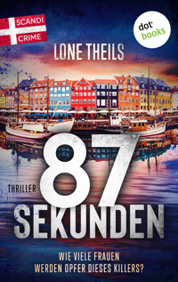 87 Sekunden - Lone Theils - ebook