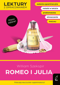 Romeo i Julia (Lektury z opracowaniem) - William Szekspir - ebook + książka