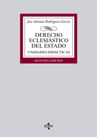 Derecho eclesiástico del Estado - José Antonio Rodríguez García - ebook