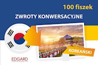 Koreański Zwroty konwersacyjne 100 fiszek - Diniejko Anna - książka