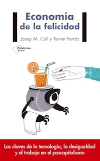 Economía de la felicidad - Josep M. Coll - ebook