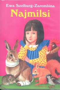 Najmilsi - Ewa Szelburg-Zarembina - ebook + książka