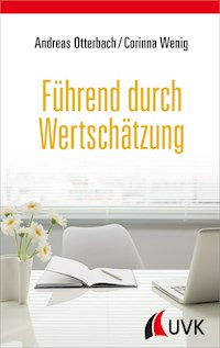 Führend durch Wertschätzung - Andreas Otterbach - ebook