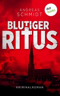 Blutiger Ritus - Andreas Schmidt - ebook