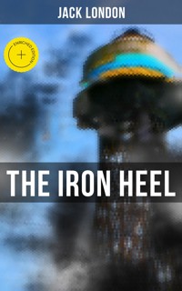 The Iron Heel - Jack London - ebook + audiobook