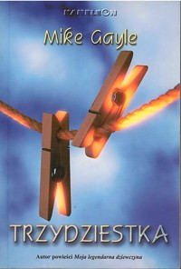 Trzydziestka - Mike Gayle - ebook