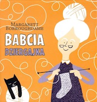 Babcia dziergajka - Borroughdame Margarett - książka