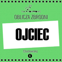 OJCIEC - Jerzy Andrzej Masłowski - audiobook