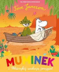 Muminek i Włóczykij szukają przygód -  - książka