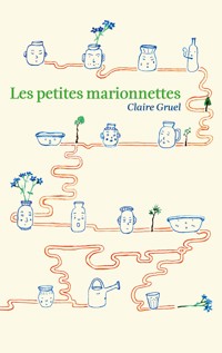 Les petites marionnettes - Claire Gruel - ebook