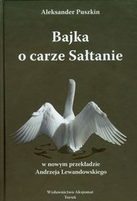 Bajka o carze Sałtanie - Aleksander Puszkin - książka