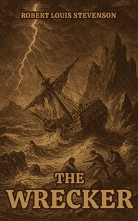 The Wrecker - Robert Louis Stevenson - ebook