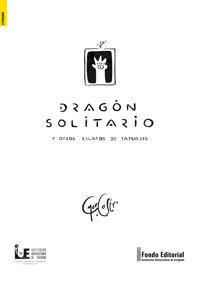 Dragón solitario - Castro Gomez Omar - ebook
