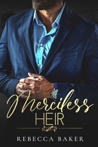 Merciless Heir - Bezlitosny Dziedzic - Rebecca Baker - ebook