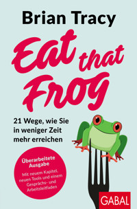 Eat that Frog - Tracy Brian - ebook