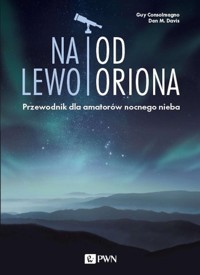 Na lewo od Oriona - Consolmagno Guy, Davis Dan M. - książka