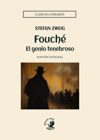 Fouché - Stefan Zweig - ebook