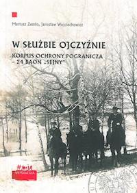 W służbie Ojczyźnie - Zemło Mariusz, Wojciechowicz Jarosław - książka