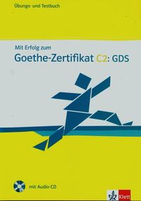 Mit Erfolg zum Goethe Zertifikat C2 GDS + CD - Boldt Claudia, Frater Andrea - książka