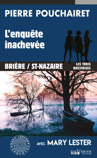 L'enquête inachevée - Pouchairet Pierre - ebook