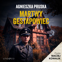 Martwy gestapowiec - Agnieszka Pruska - audiobook