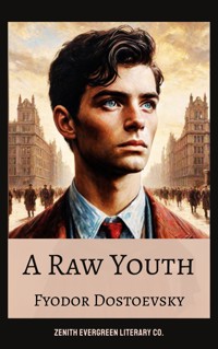 A Raw Youth - Fyodor Dostoevsky - ebook
