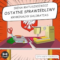 Ostatni sprawiedliwy - Matuszkiewicz Irena - audiobook
