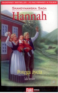 Potęga życia - Laila Brenden - ebook