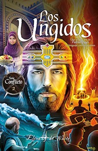 Los Ungidos - Elena G. de White - ebook