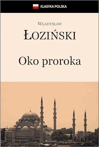 Oko proroka - Władysław Łoziński - ebook
