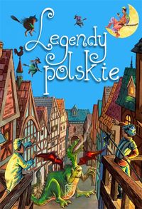Legendy polskie - Elżbieta Safarzyńska - książka