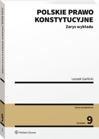 Polskie prawo konstytucyjne Zarys wykładu - Leszek Garlicki - książka