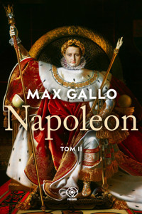Napoleon. Tom 2 - Max Gallo - ebook + książka