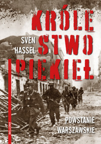 Królestwo piekieł. Powstanie Warszawskie - Hassel Sven - ebook