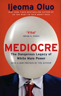 Mediocre - Oluo Ijeoma - książka