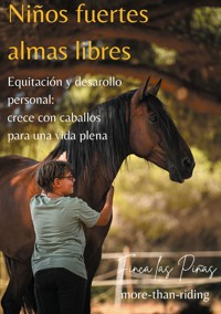 Niños fuertes - almas libres -  - ebook