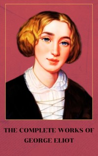 George Eliot - George Eliot - ebook