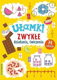 Ułamki zwykłe działania i ćwiczenia -  - książka