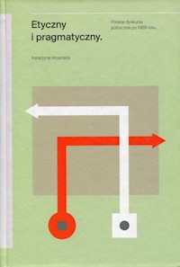 Etyczny i pragmatyczny - Katarzyna Kłosińska - książka