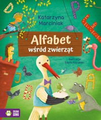 Alfabet wśród zwierząt - Katarzyna Marciniak - książka
