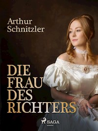 Die Frau des Richters - Arthur Schnitzler - ebook