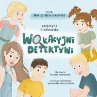 Wakacyjni detektywi - Katarzyna Bieńkowska - ebook + audiobook