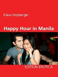 Happy Hour in Manila - Klaus Hoyberger - ebook