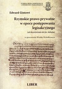 Rzymskie prawo prywatne w epoce postępowania legisakcyjnego - Gintowt Edward - książka