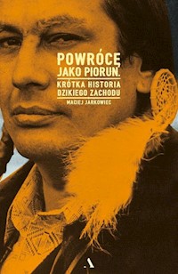 Powrócę jako piorun - Maciej Jarkowiec - książka