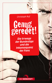 Genug geredet! - Christoph Ruf - ebook