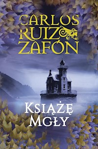 Książę Mgły - Carlos Ruiz Zafon - ebook + książka