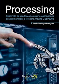 Processing - Tomás Domínguez Mínguez - ebook