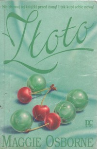 Złoto - Maggie Osborne - ebook